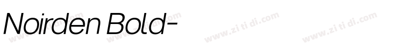 Noirden Bold字体转换 Noirden Bold字体转换